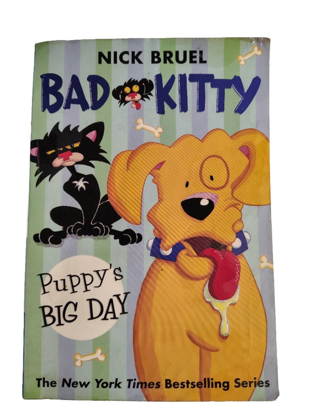 The Bad Kitty: Puppy's Big Day Children's Book